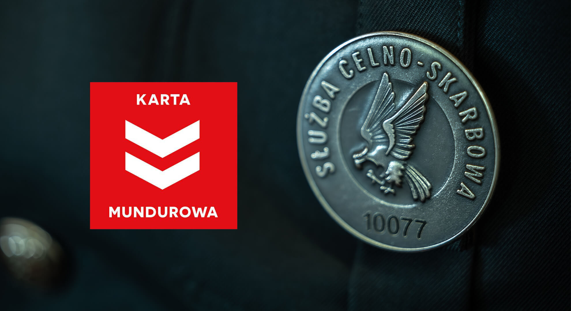 aktualność: Karta Mundurowa – Wyjątkowe Korzyści dla Członków ZZ Celnicy PL w Olsztynie